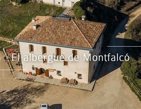 pasarelas de montfalc alojamiento|Albergue de Montfalcó 